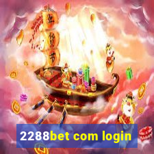 2288bet com login